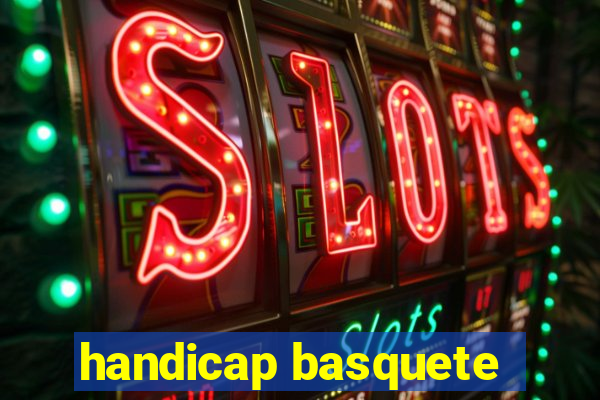 handicap basquete